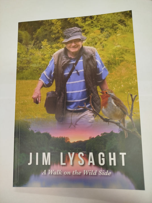 Jim Lysaght: A Walk on the Wild Side